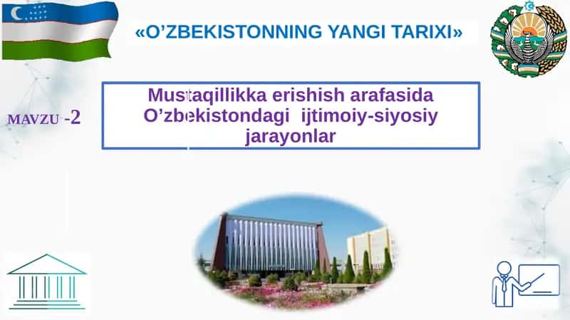 Mustaqillikka erishish arafasida O’zbekistondagi ijtimoiy-siyosiy jarayonlar