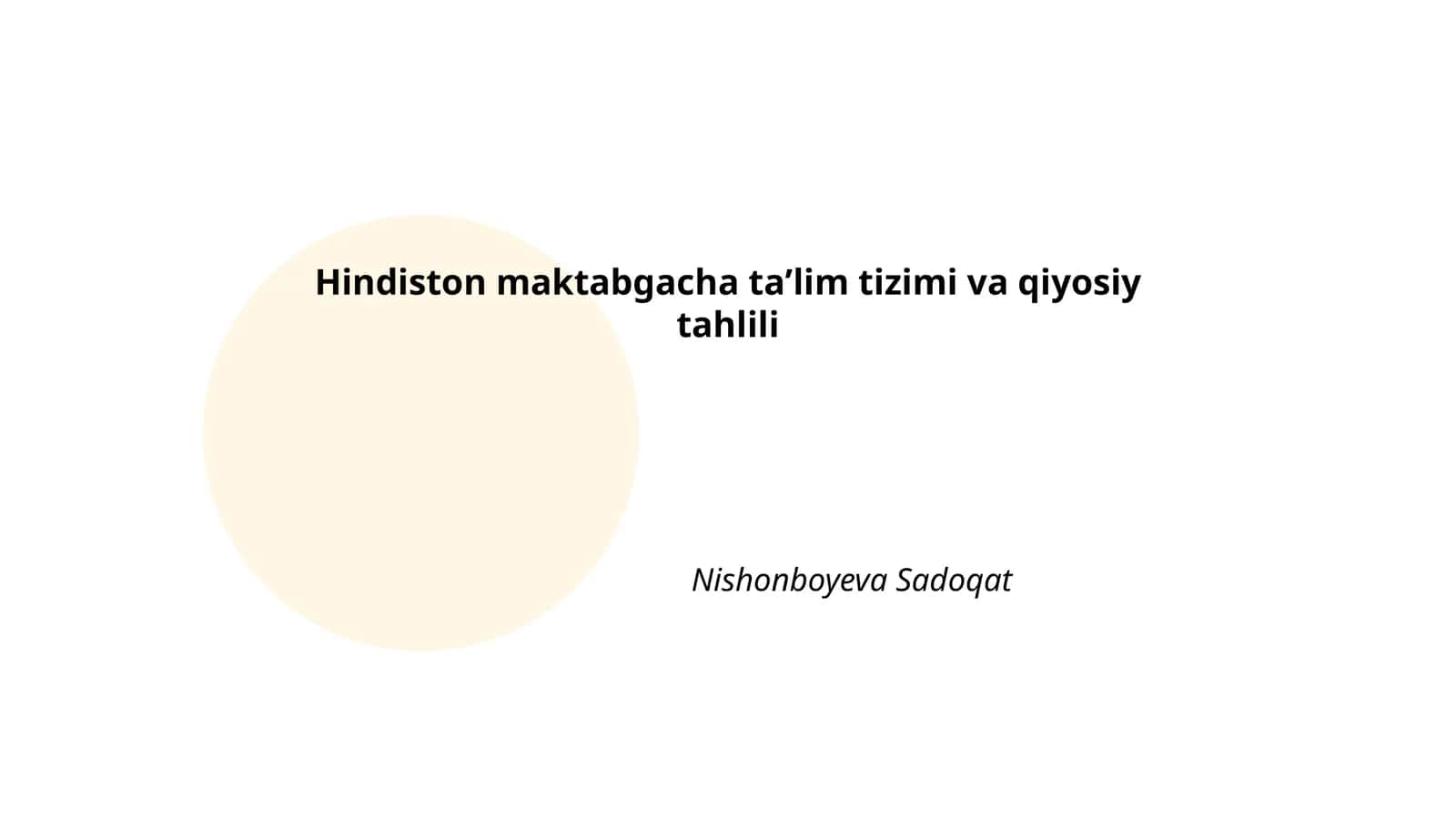 Hindiston maktabgacha taʼlim tizimi va qiyosiy tahlili