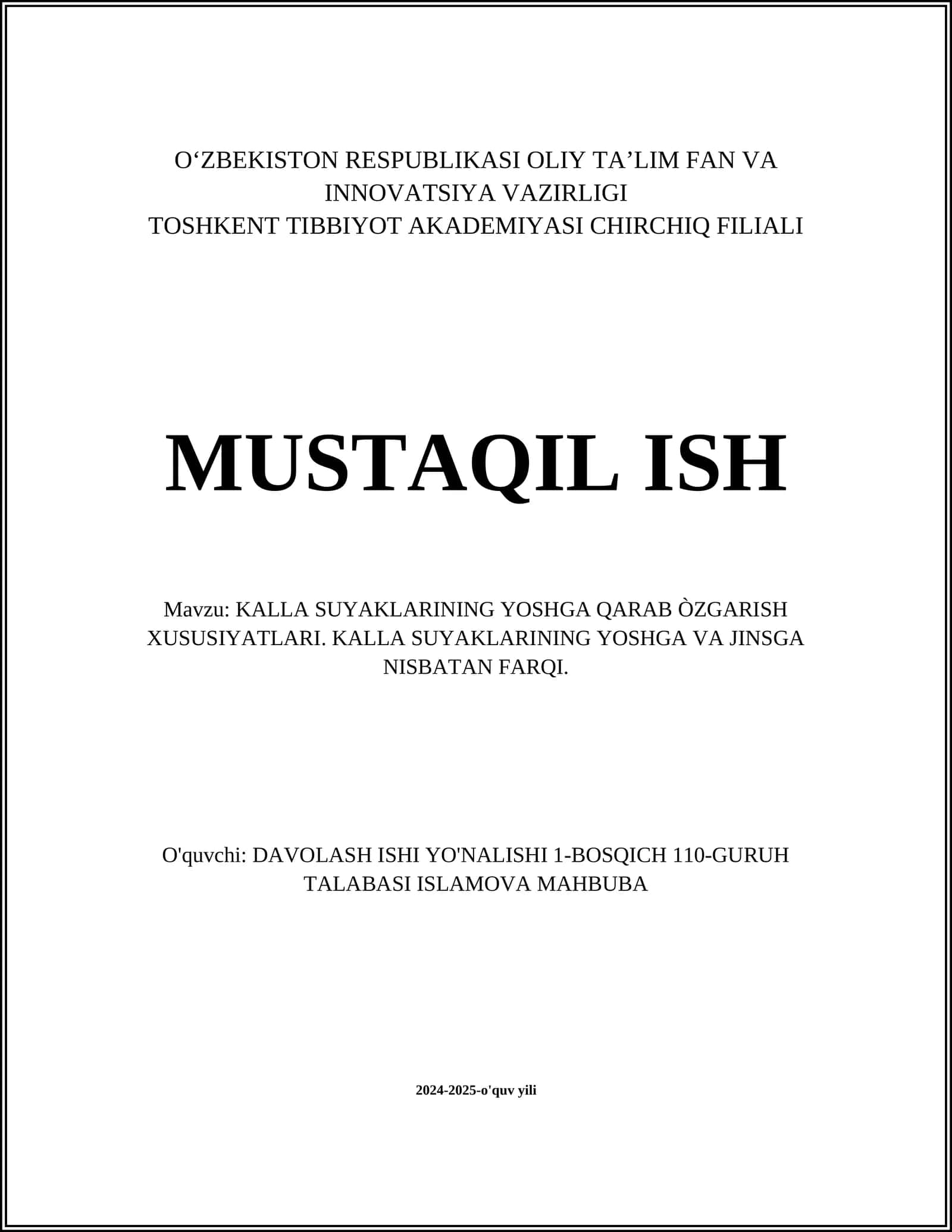 KALLA SUYAKLARINING YOSHGA QARAB ÒZGARISH XUSUSIYATLARI. KALLA SUYAKLARINING YOSHGA VA JINSGA NISBATAN FARQI