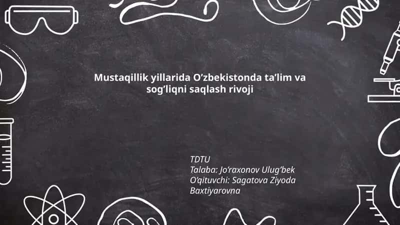 Mustaqillik yillarida O’zbekistonda ta’lim va sog’liqni saqlash rivoji