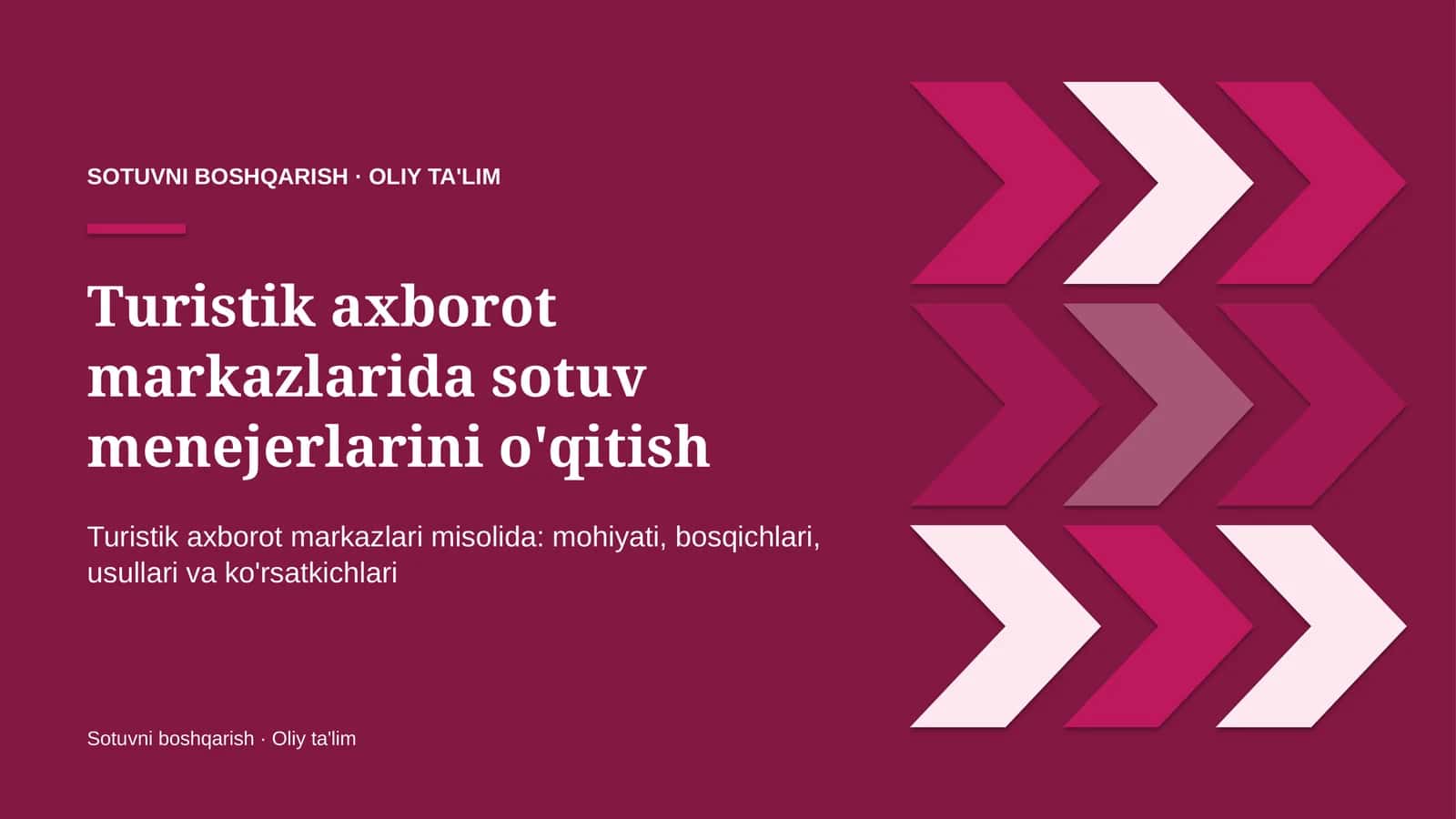 Turistik axborot markazlarida sotuv menejerlarini o'qitish