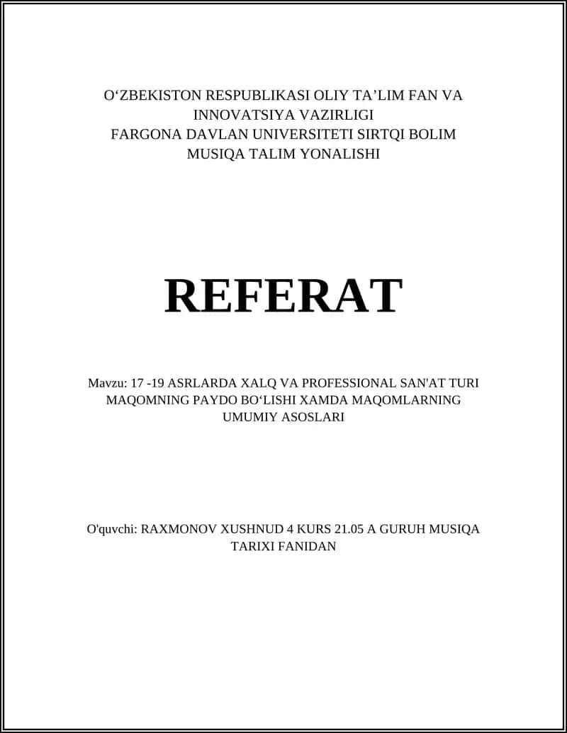 17 -19 ASRLARDA XALQ VA PROFESSIONAL SAN'AT TURI MAQOMNING PAYDO BOʻLISHI XAMDA MAQOMLARNING UMUMIY ASOSLARI