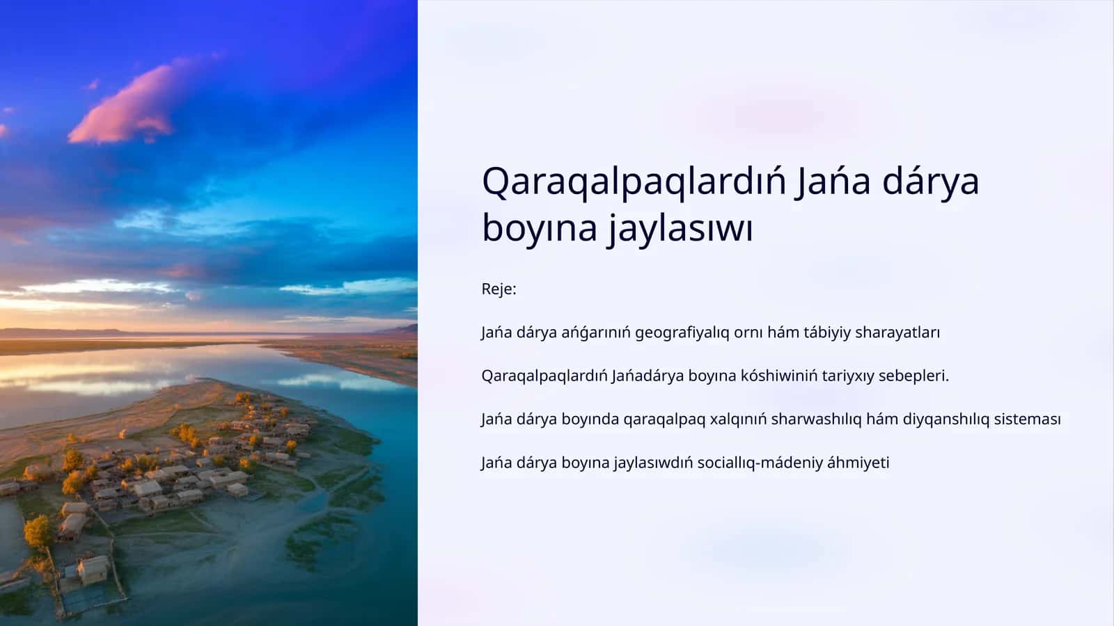 Qaraqalpaqlardıń Jańa dárya boyına jaylasıwı