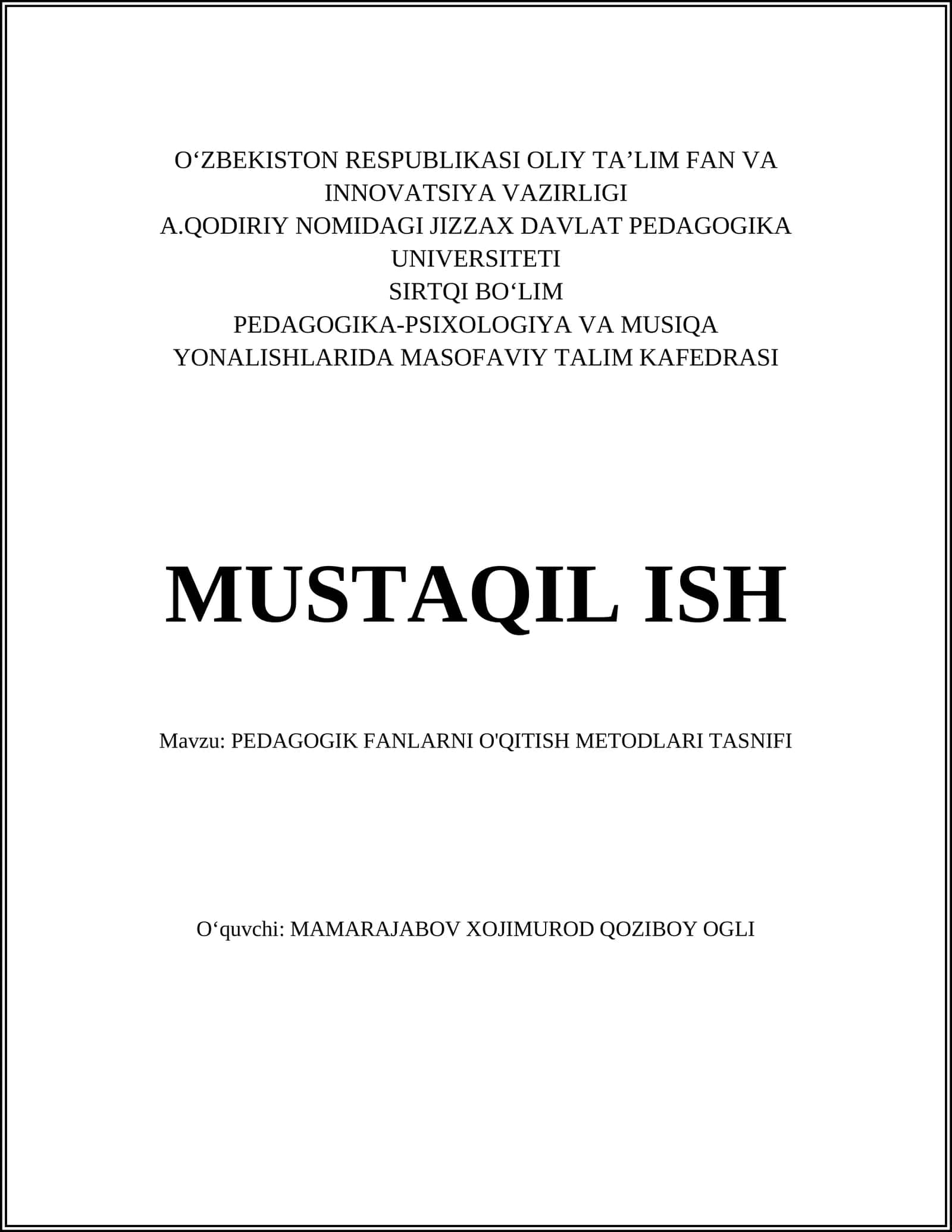 PEDAGOGIK FANLARNI O'QITISH METODLARI TASNIFI