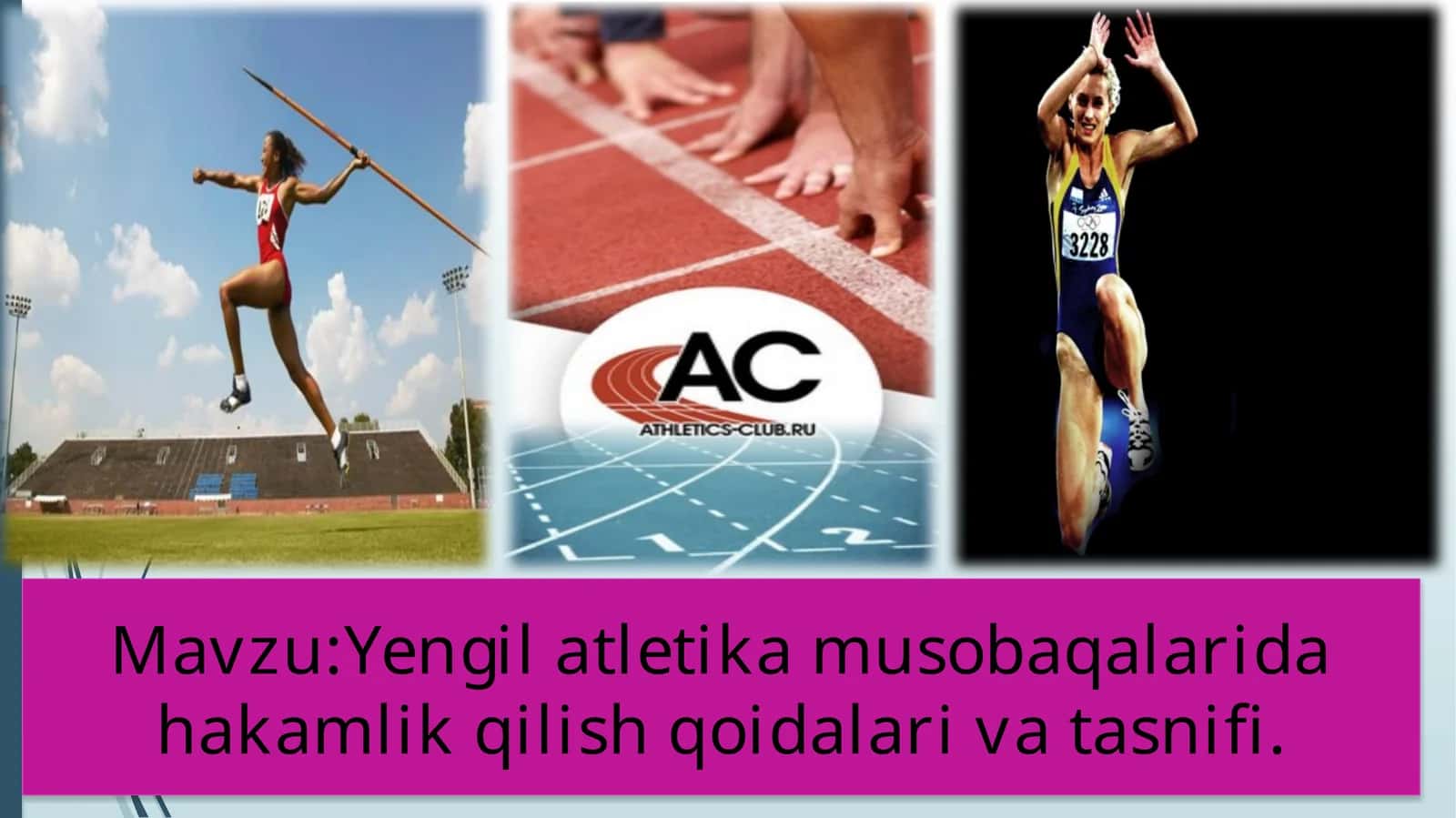 Yengilatletika musobaqalarida hakamlik qilish qoidalari va tasnifi