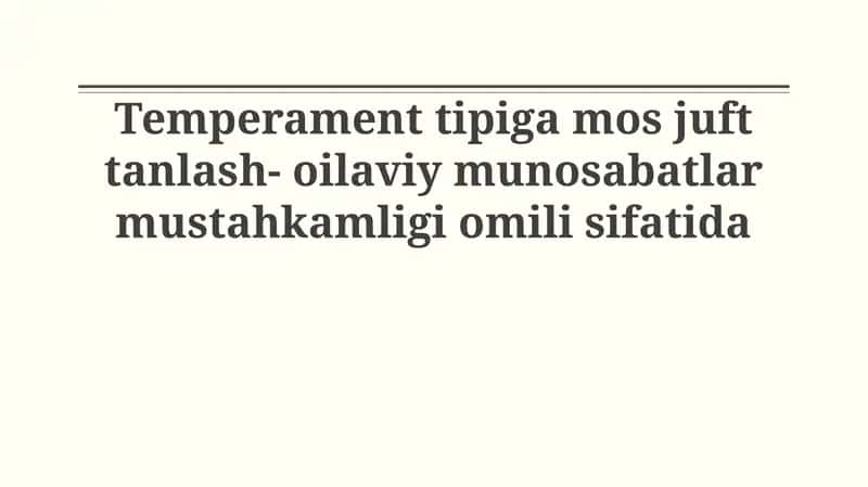 Temperamentning oilaviy munosabatlarga ta'siri
