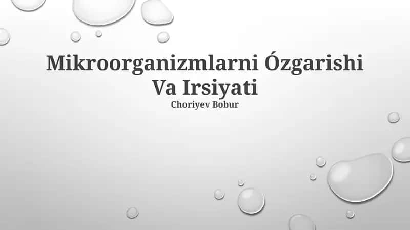Mikroorganizmlarni Ózgarishi Va Irsiyati