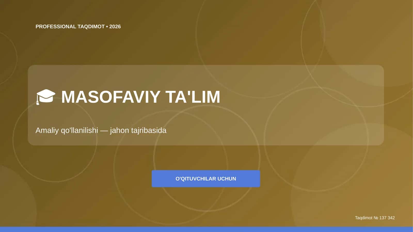 MASOFAVIY TA'LIM
