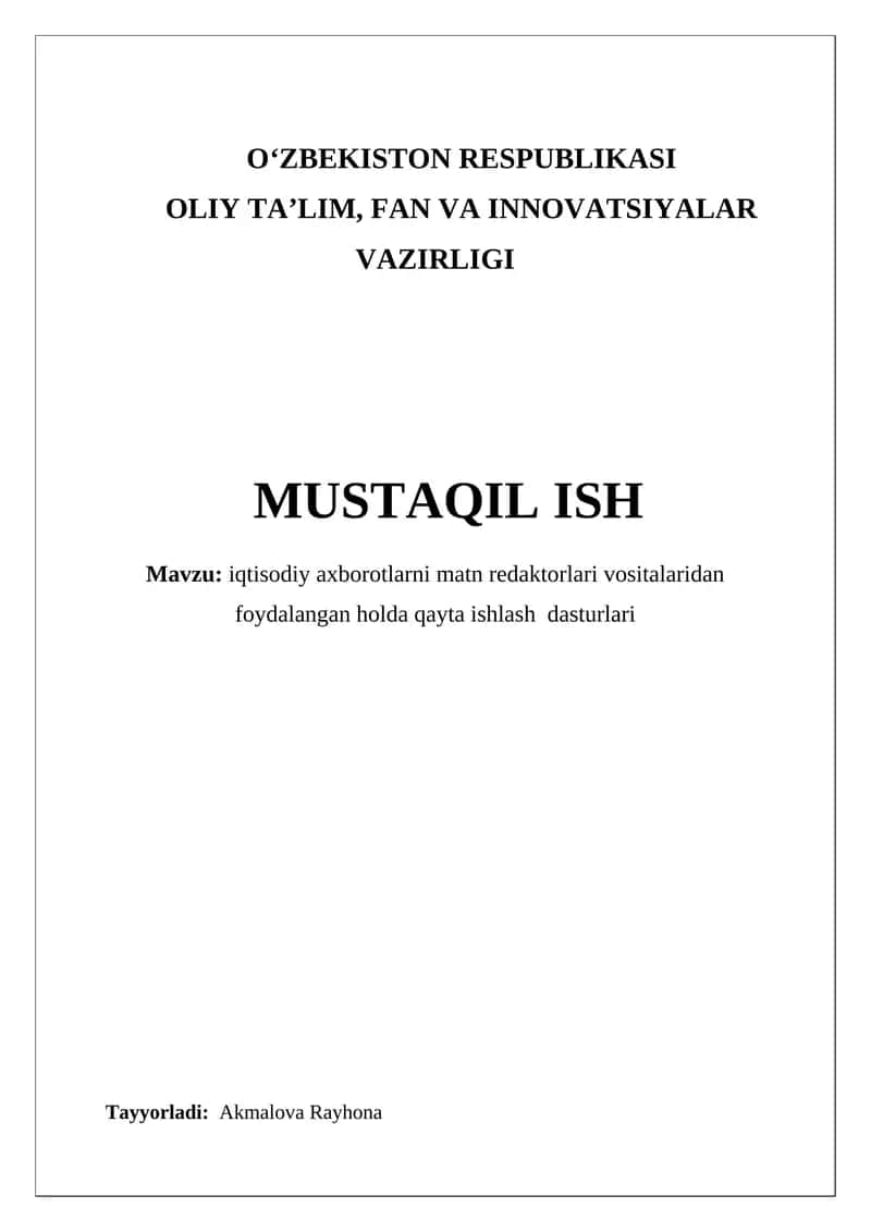 Iqtisodiy axborotlarni matn redaktorlari vositalaridan foydalangan holda qayta ishlash dasturlari