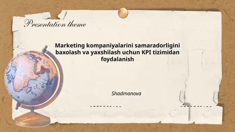 Marketing kompaniyalarini samaradorligini baxolash va yaxshilash uchun KPI tizimi