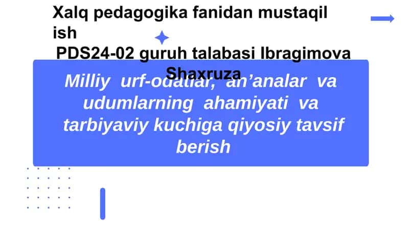 Milliy Urf-Odatlar: Tarbiyaviy Kuch