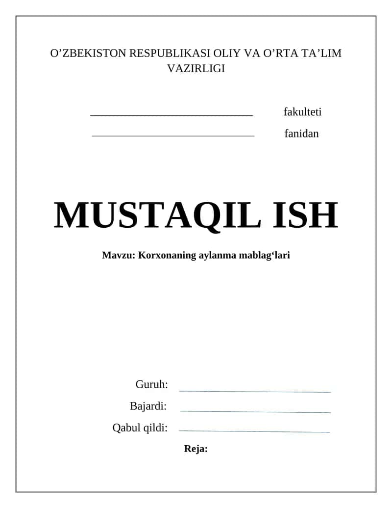 Korxonaning aylanma mablag‘lari