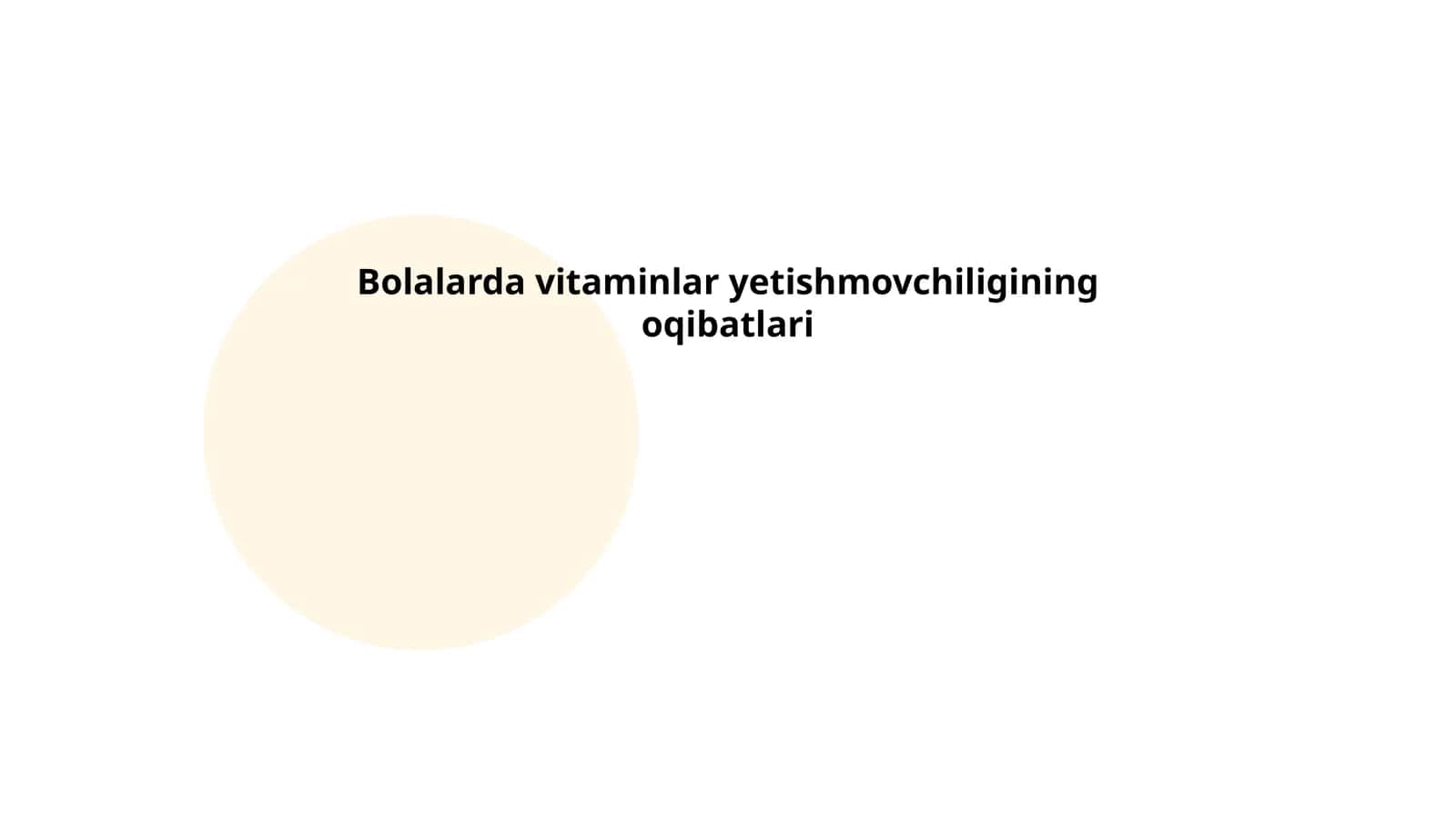 Bolalarda vitaminlar yetishmovchiligining oqibatlari