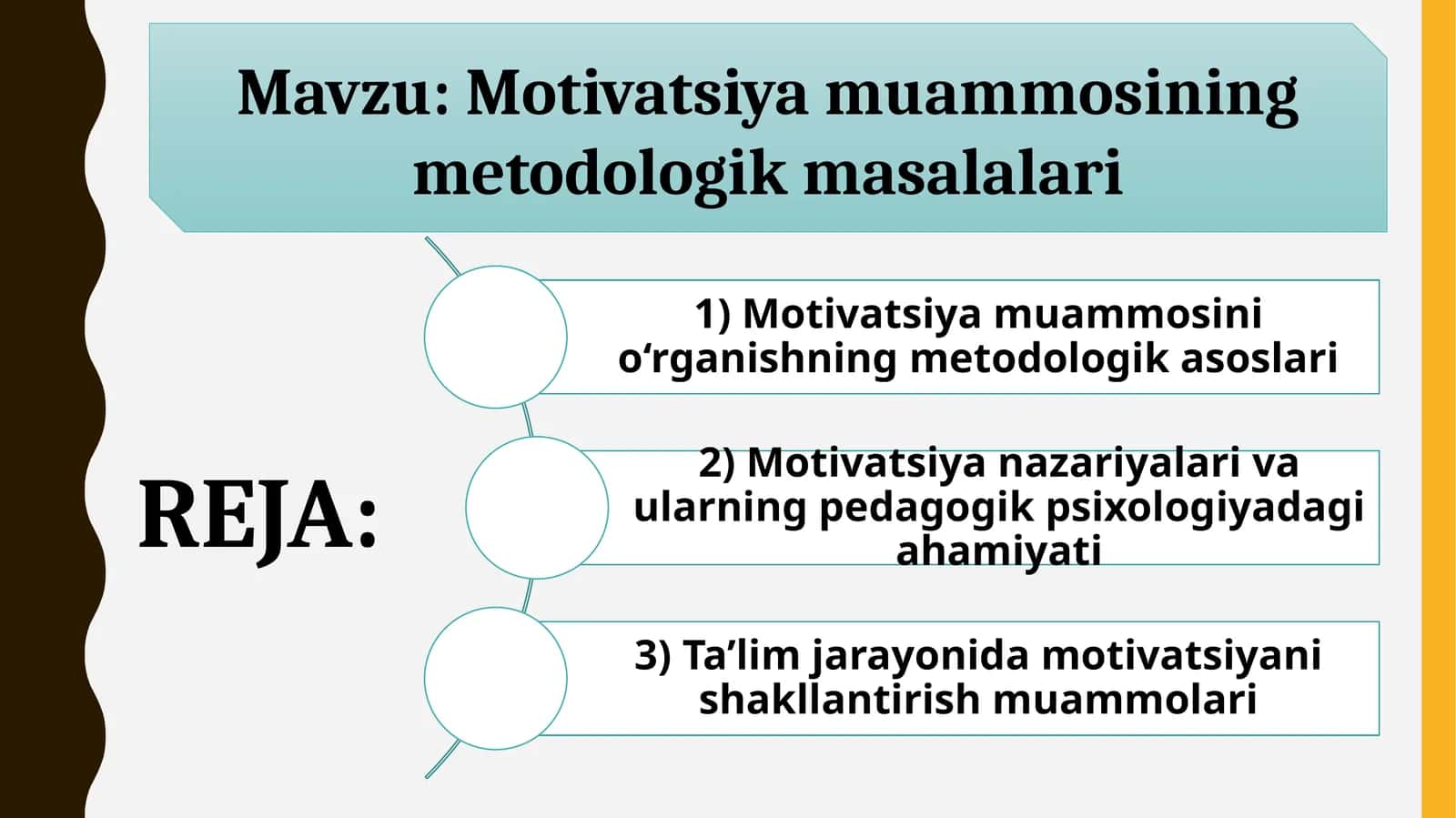 Motivatsiya muammosining metodologik masalalari