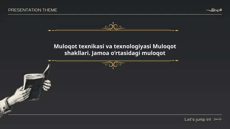 Muloqot texnikasi va texnologiyasi Muloqot shakllari. Jamoa o‘rtasidagi muloqot