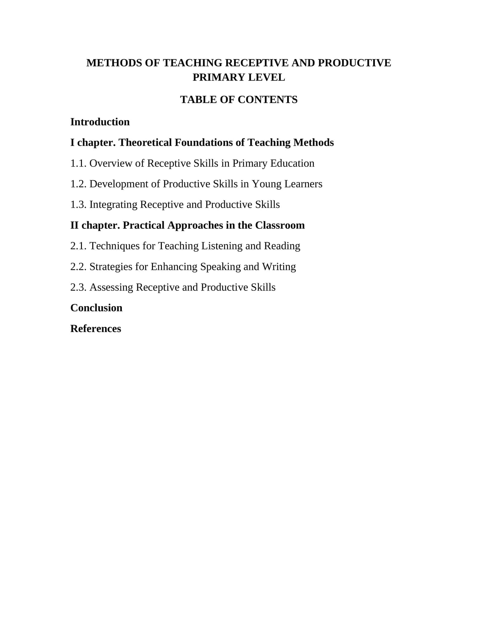 METHODS OF TEACHING RECEPTIVE AND PRODUCTIVE