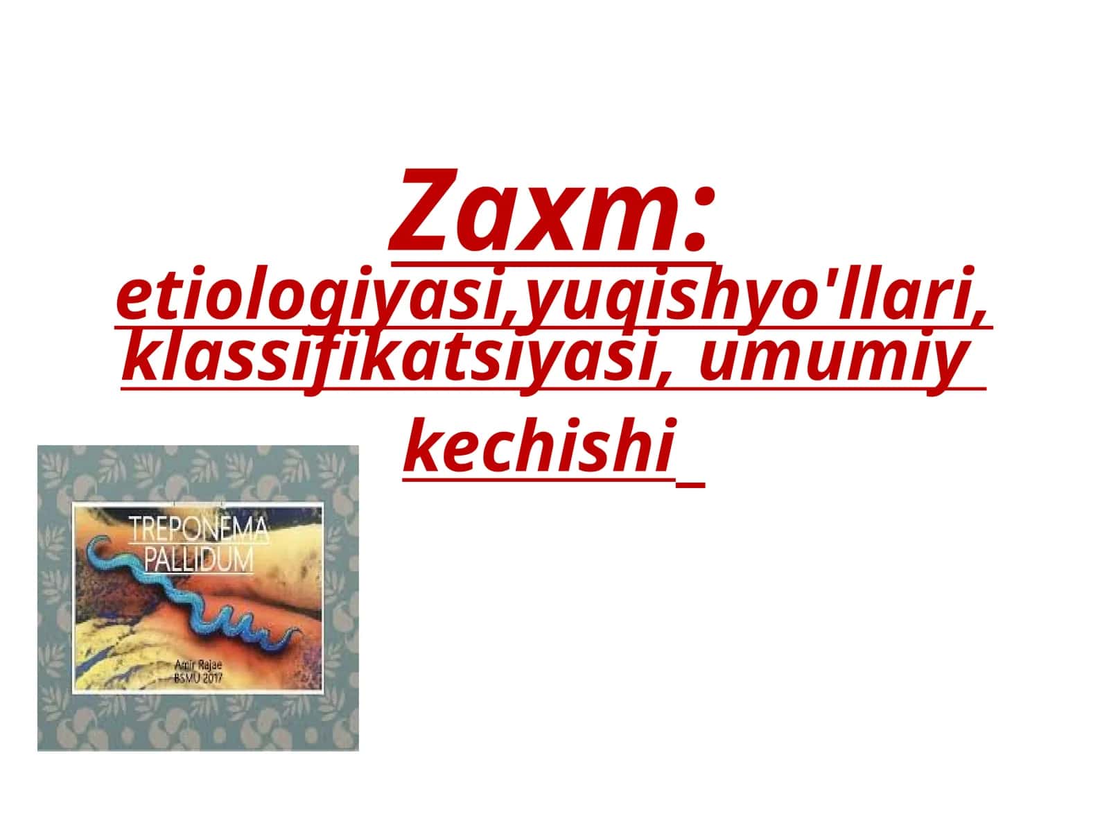 zaxm:etiologoya,patogenezi,diagnozi,davolash