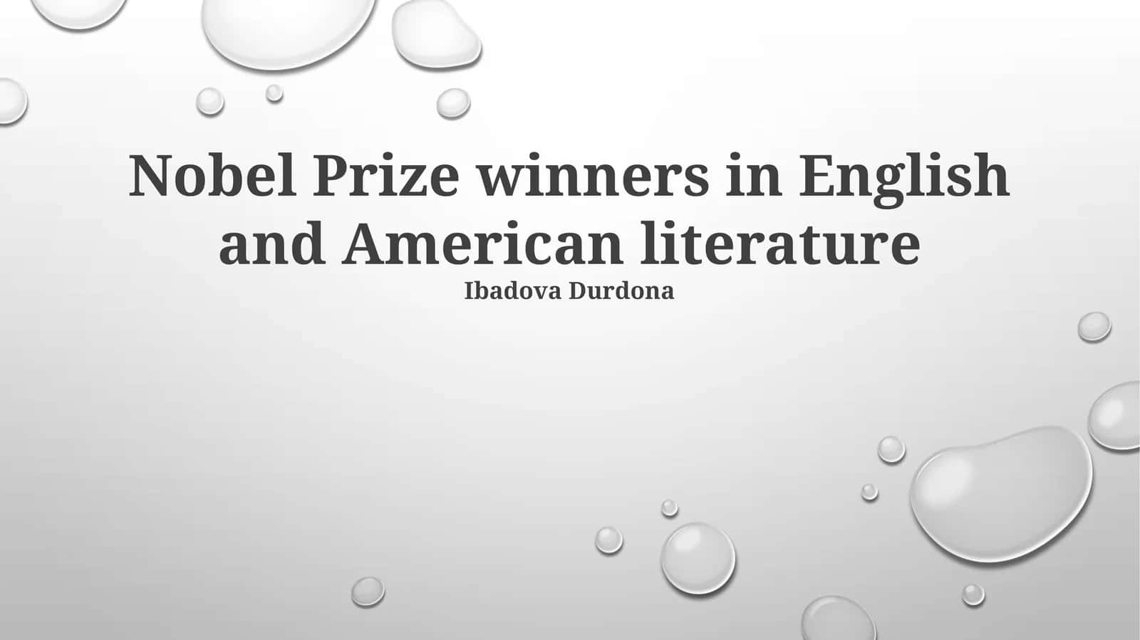 Nobel Prize winners in English and American literature