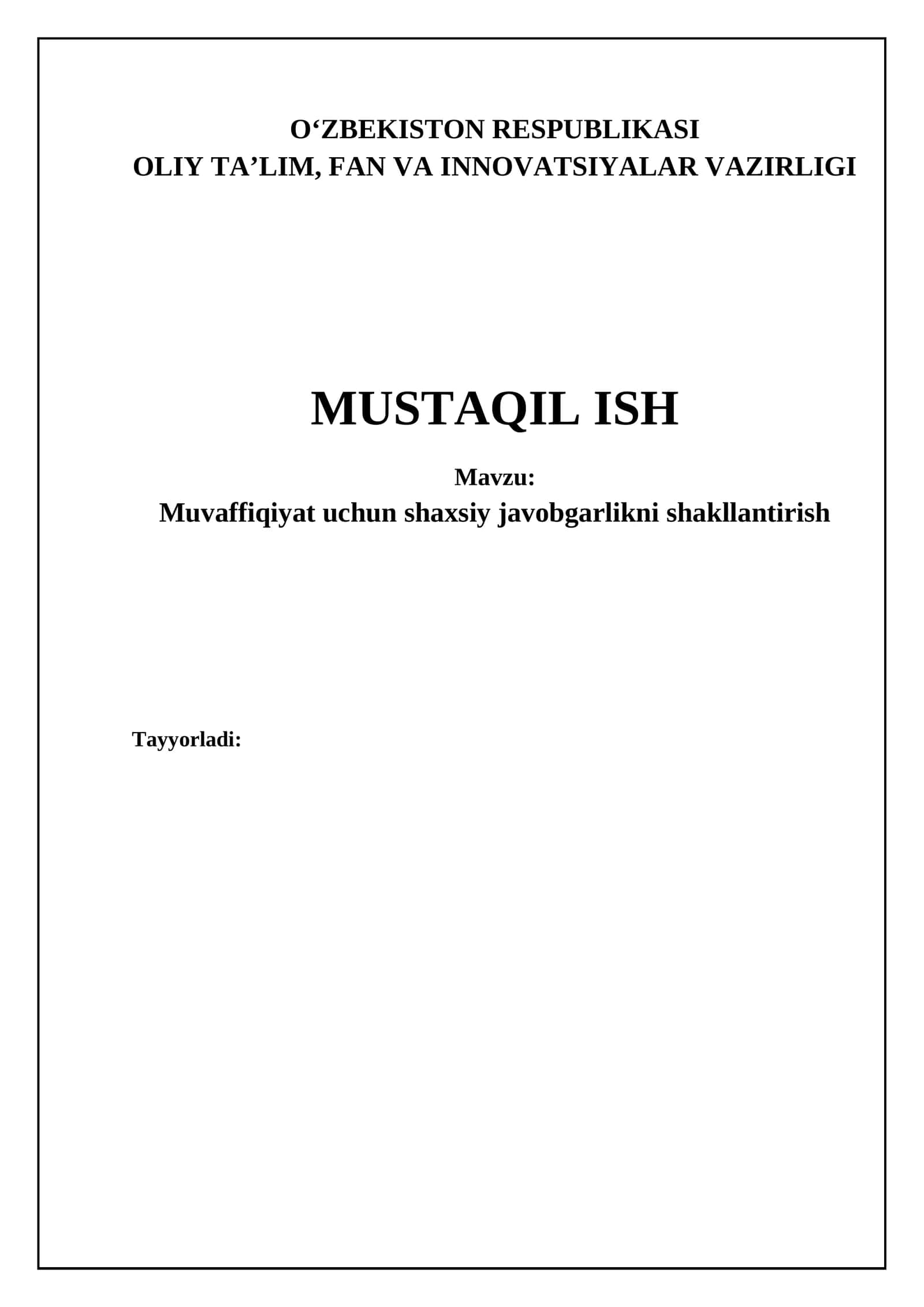 Muvaffaqiyat uchun shaxsiy javobgarlikni shakllantirish