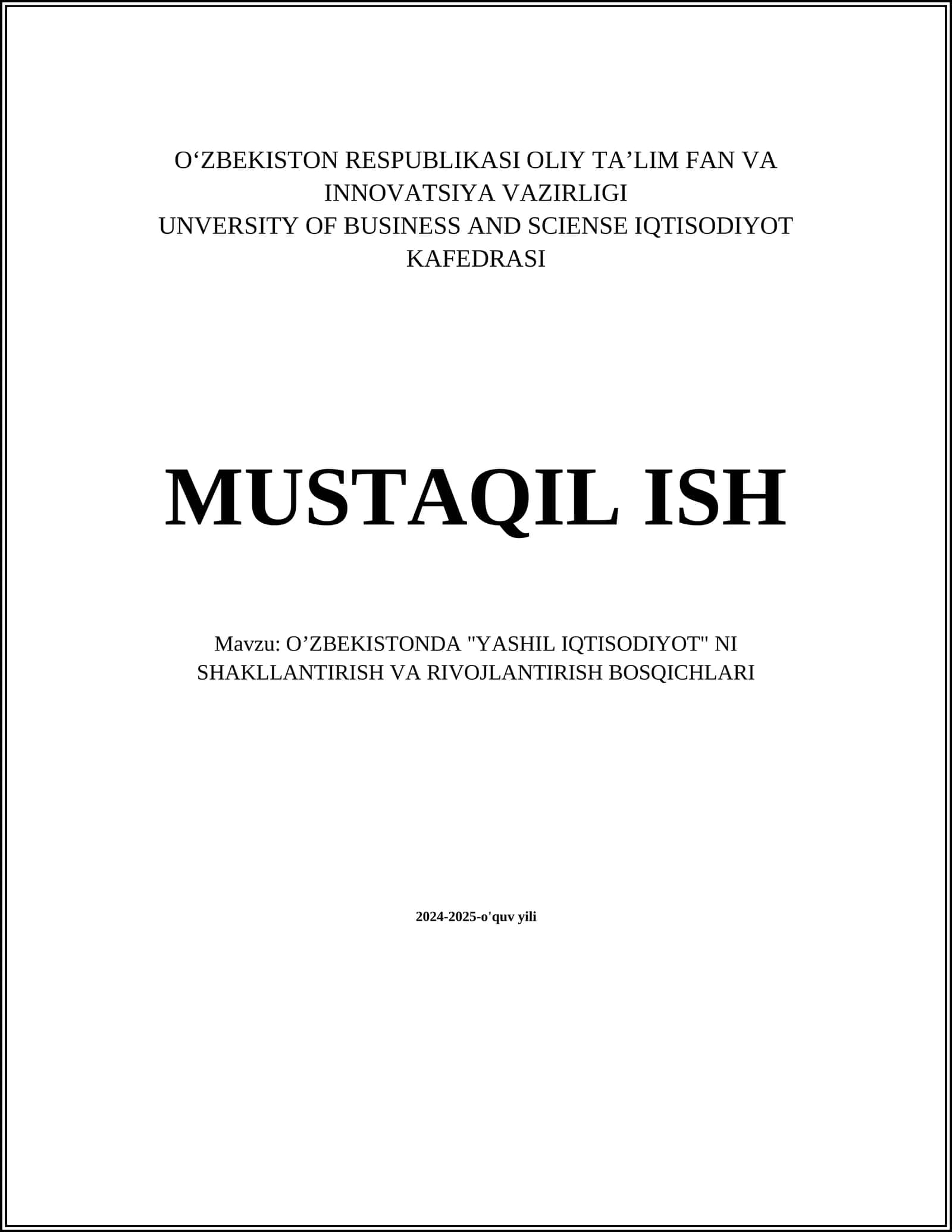 OʼZBEKISTONDA "YASHIL IQTISODIYOT" NI SHAKLLANTIRISH VA RIVOJLANTIRISH BOSQICHLARI