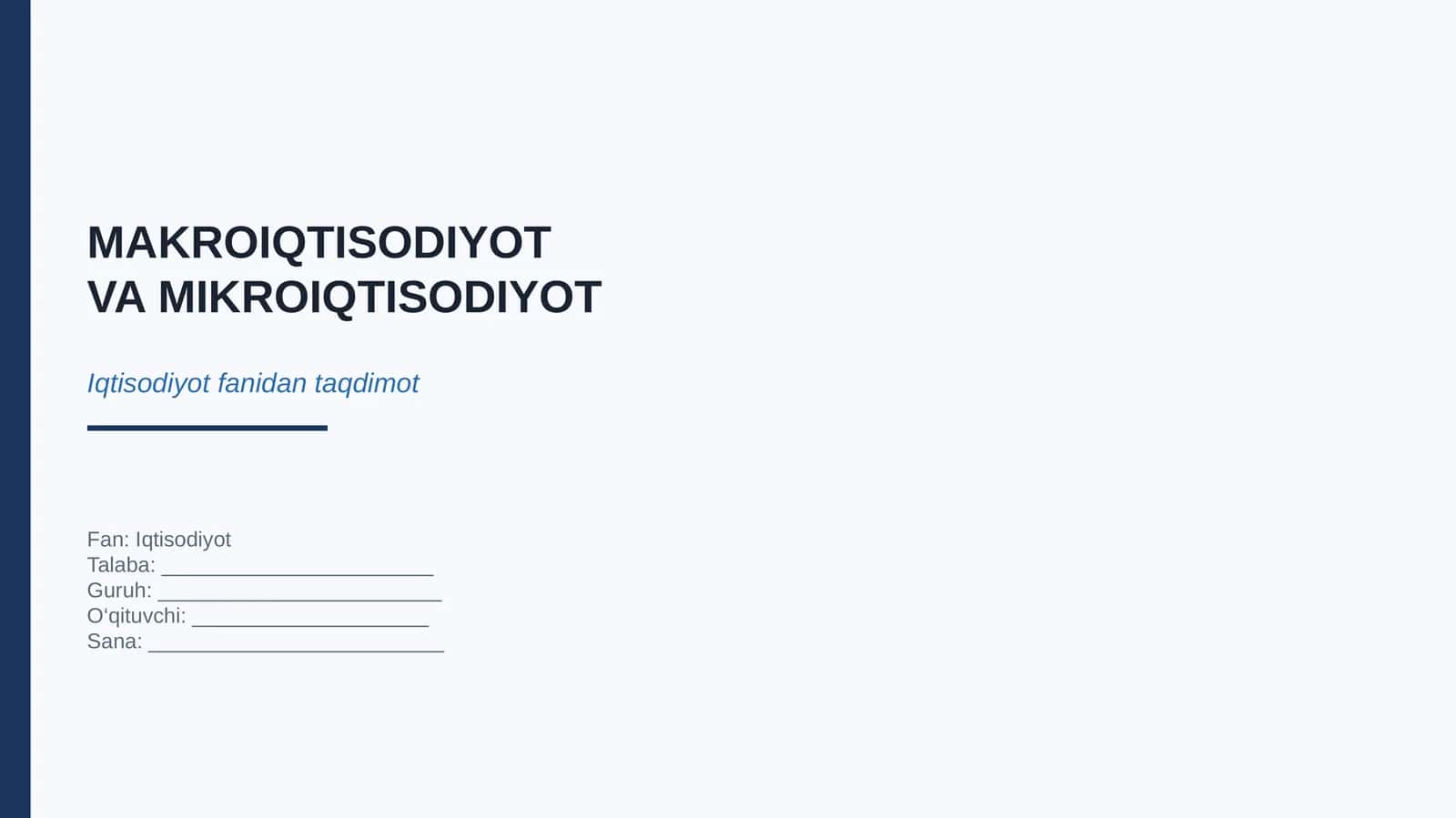 MAKROIQTISODIYOT VA MIKROIQTISODIYOT