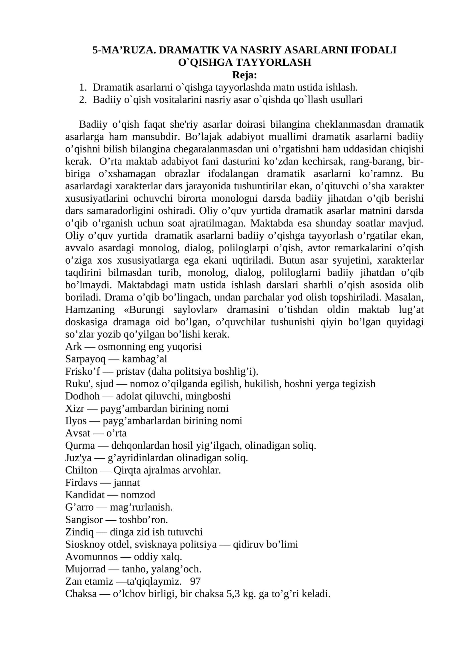 5-MA’RUZA. DRAMATIK VA NASRIY ASARLARNI IFODALI O`QISHGA TAYYORLASH
