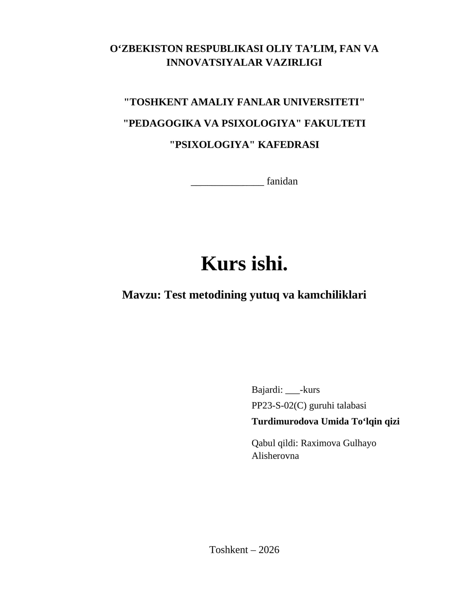 Test metodining yutuq va kamchiliklari