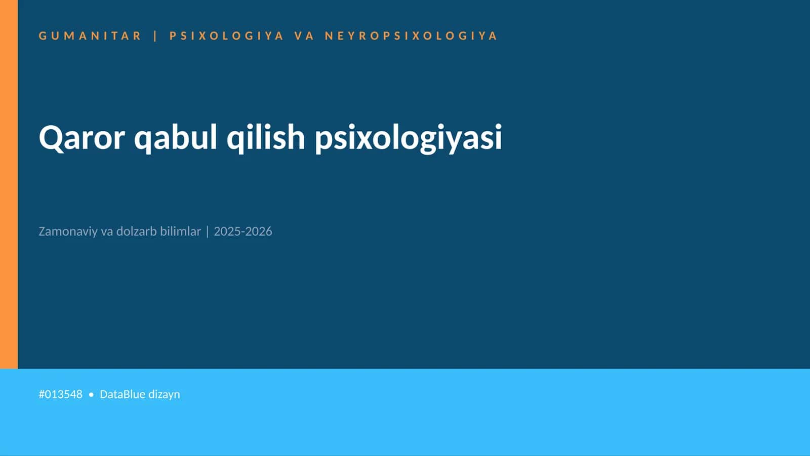 Qaror qabul qilish psixologiyasi