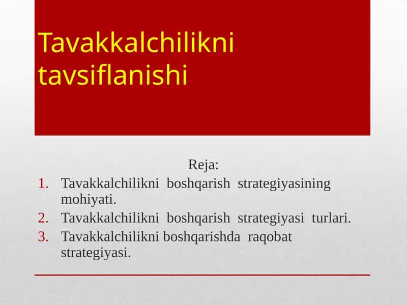Tavakkalchilikni tavsiflanishi