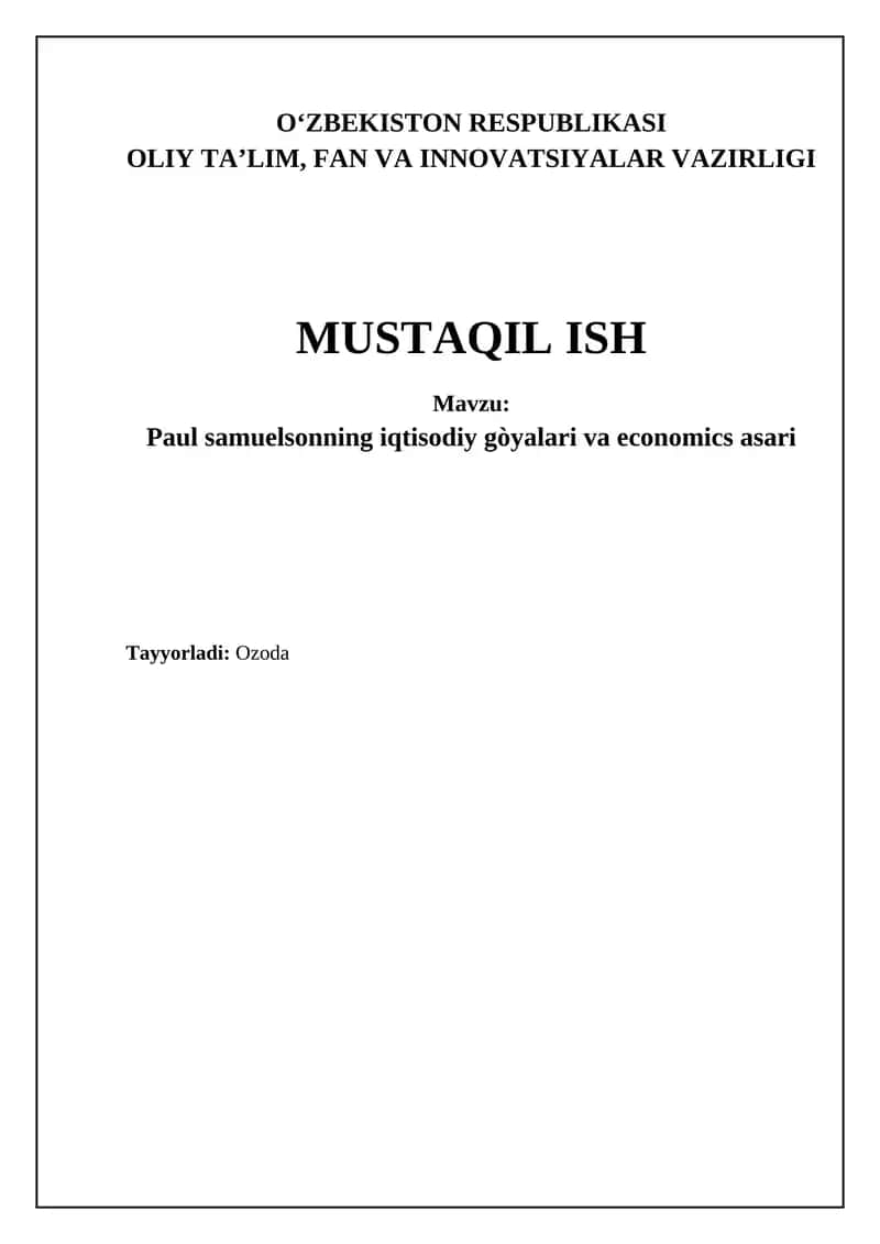 Paul Samuelsonning iqtisodiy g'oyalari va economics asari
