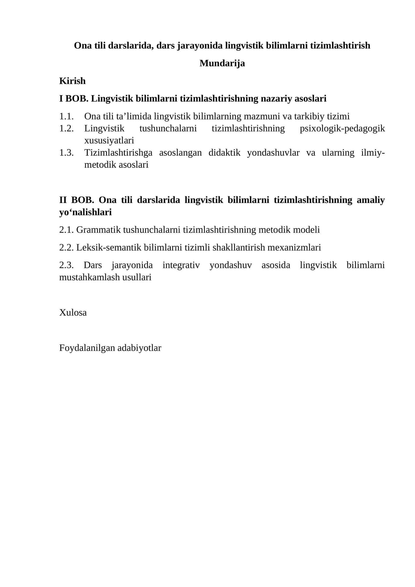 Til tizimi haqida izchil, mantiqan bog‘langan va amaliy qo‘llashga yo‘naltirilgan kompetensiyalarni shakllantirish