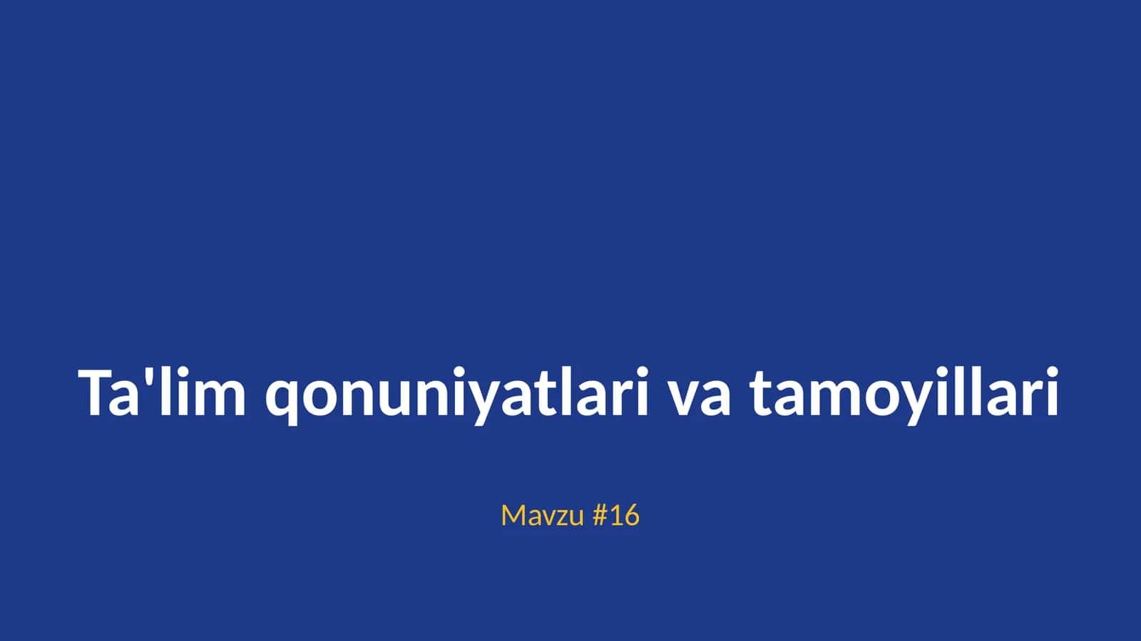Ta'lim qonuniyatlari va tamoyillari