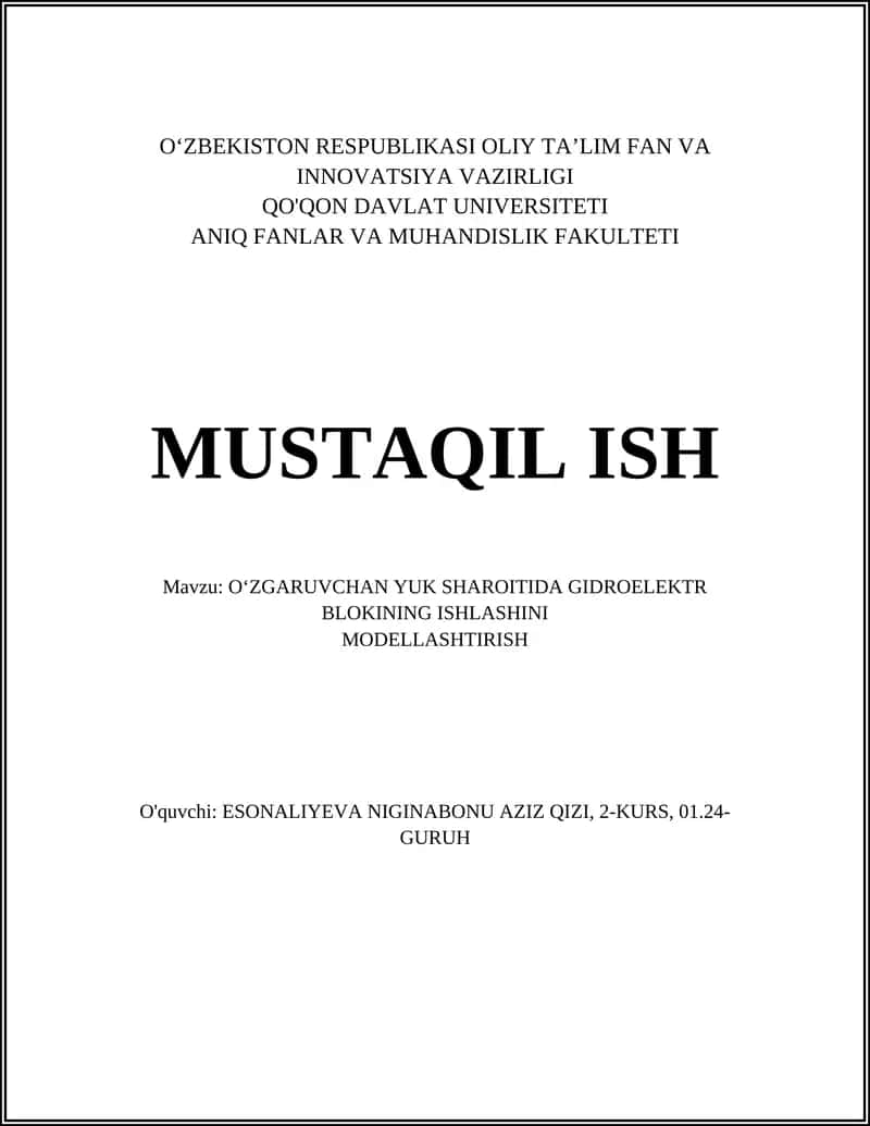 O‘ZGARUVCHAN YUK SHAROITIDA GIDROELEKTR BLOKINING ISHLASHINI MODELLASHTIRISH