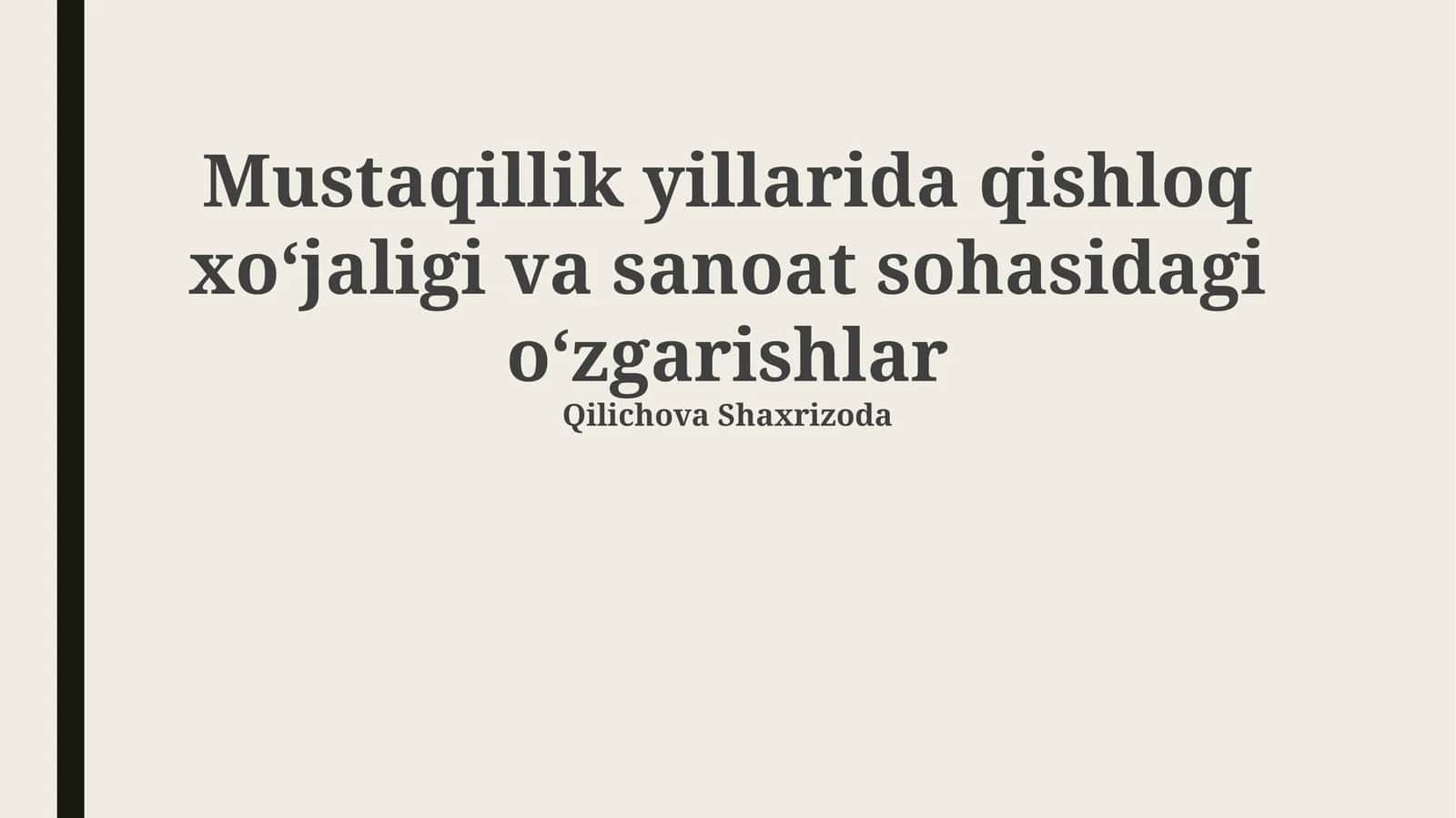 Mustaqillik yillarida qishloq xo'jaligidagi o'zgarishlar