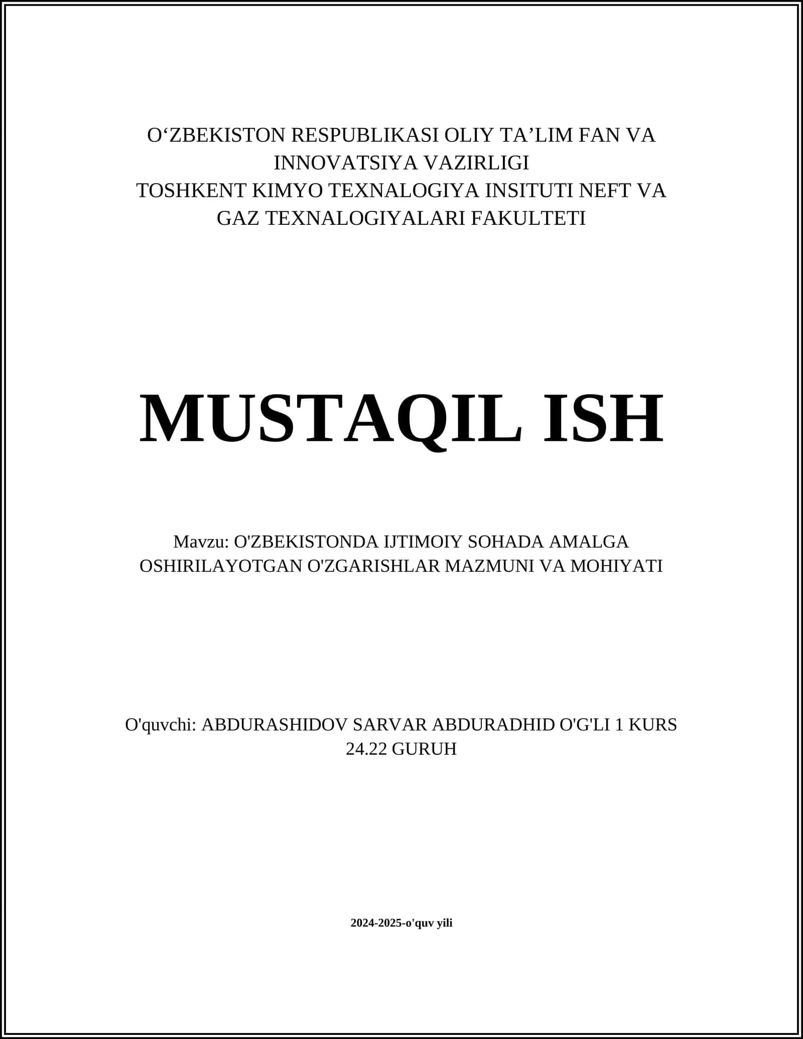 O'ZBEKISTONDA IJTIMOIY SOHADA AMALGA OSHIRILAYOTGAN O'ZGARISHLAR MAZMUNI VA MOHIYATI