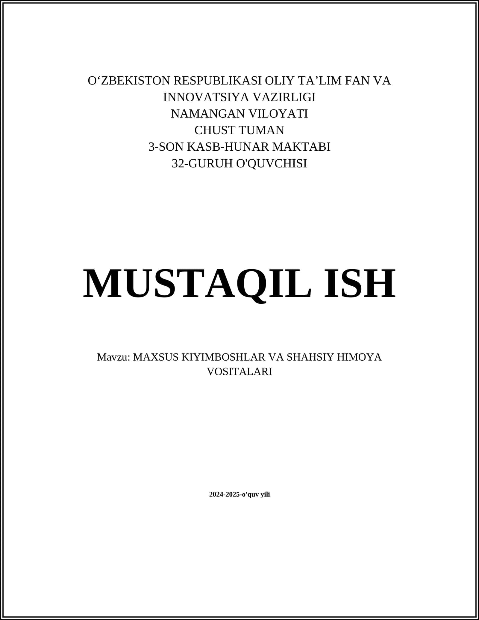MAXSUS KIYIMBOSHLAR VA SHAHSIY HIMOYA VOSITALARI
