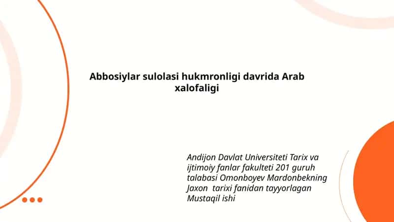 Abbosiylar sulolasi hukmronligi davrida Arab xalofaligi