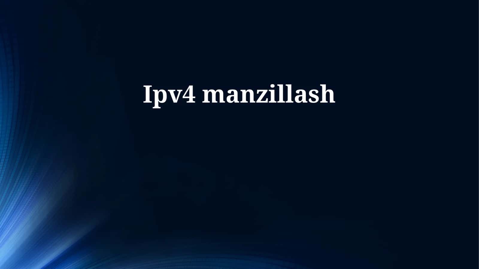Ipv4 manzillash