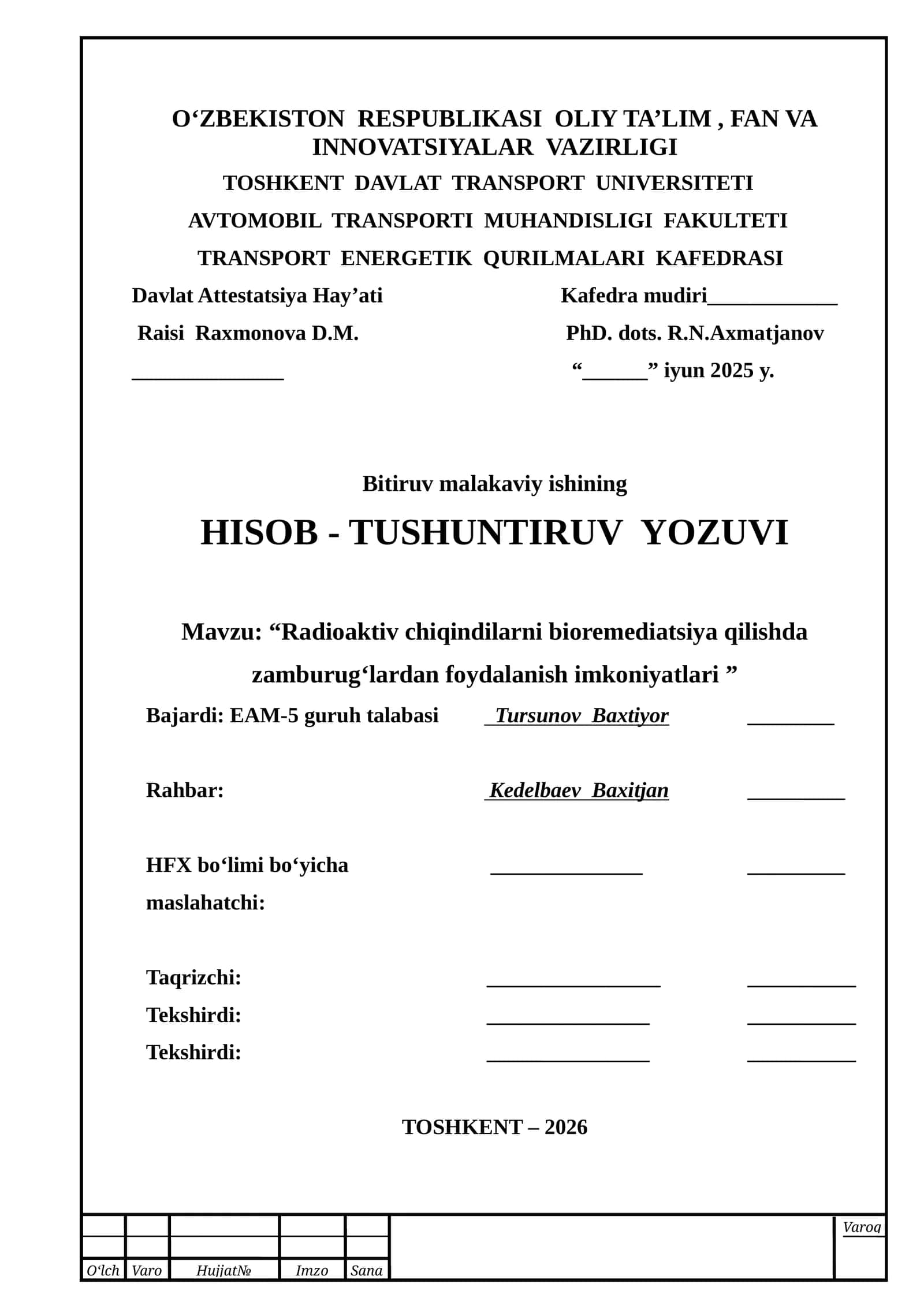 Radioaktiv chiqindilarni bioremediatsiya qilishda zamburug‘lardan foydalanish imkoniyatlari