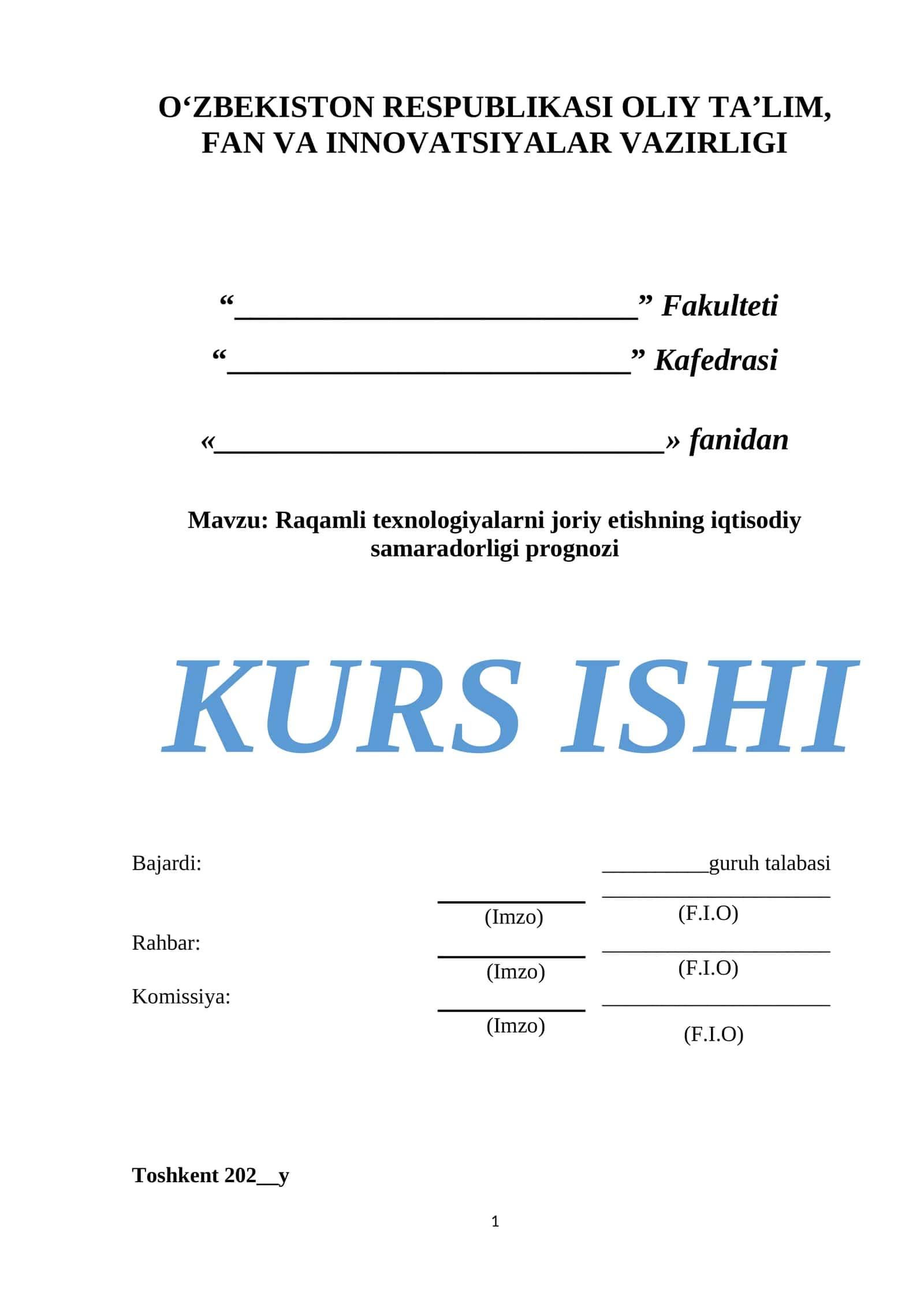 Talim tizimida raqamli iqtiodiyotning shakllanishi hamda uning rivojlanish tendensiyasi