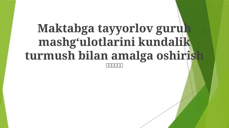 Tayyorgarlik Guruhi Mashg'ulotlari