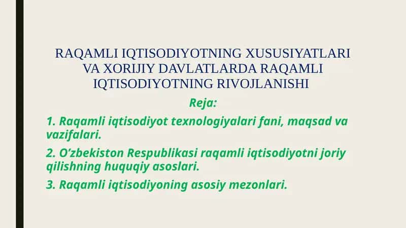 RAQAMLI IQTISODIYOTNING XUSUSIYATLARI VA XORIJIY DAVLATLARDA RAQAMLI IQTISODIYOTNING RIVOJLANISHI