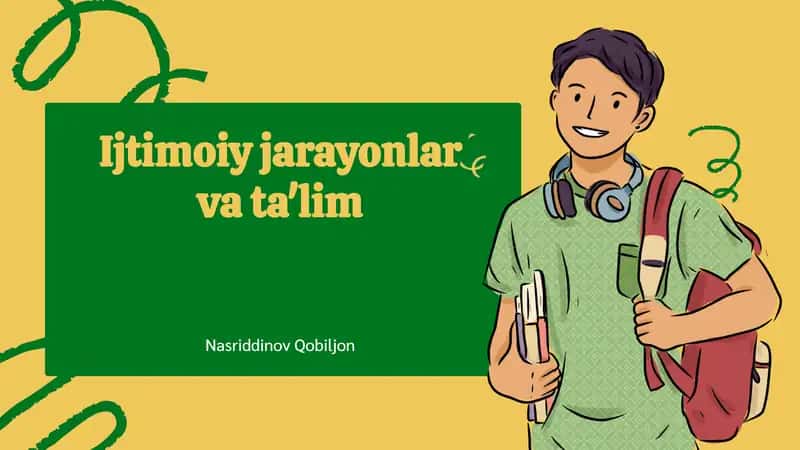 Ijtimoiy jarayonlar va ta'lim