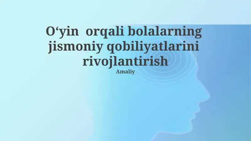 Jismoniy rivojlantirish uchun o'yinlar