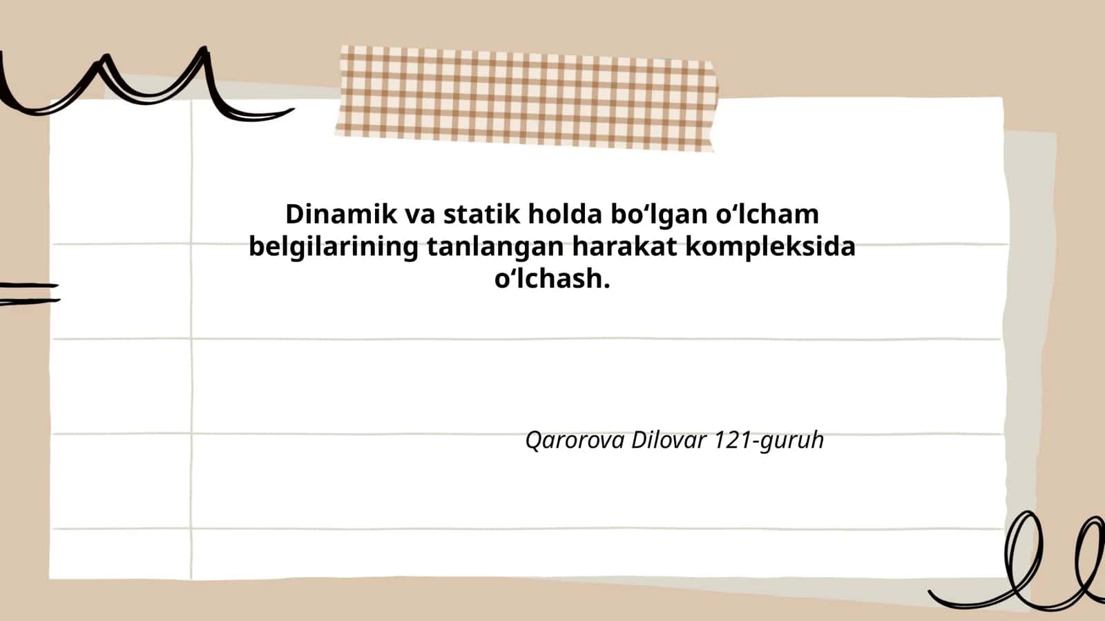 Dinamik va statik holda boʻlgan oʻlcham belgilarining tanlangan harakat kompleksida oʻlchash