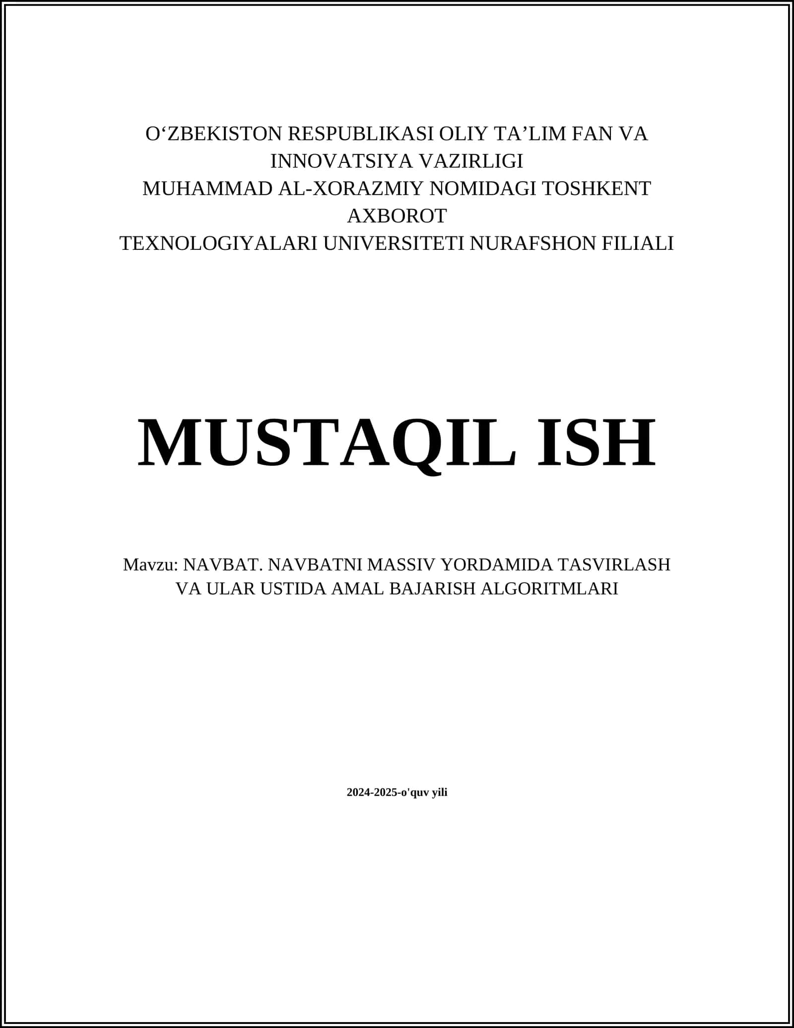 NAVBAT. NAVBATNI MASSIV YORDAMIDA TASVIRLASH VA ULAR USTIDA AMAL BAJARISH ALGORITMLARI