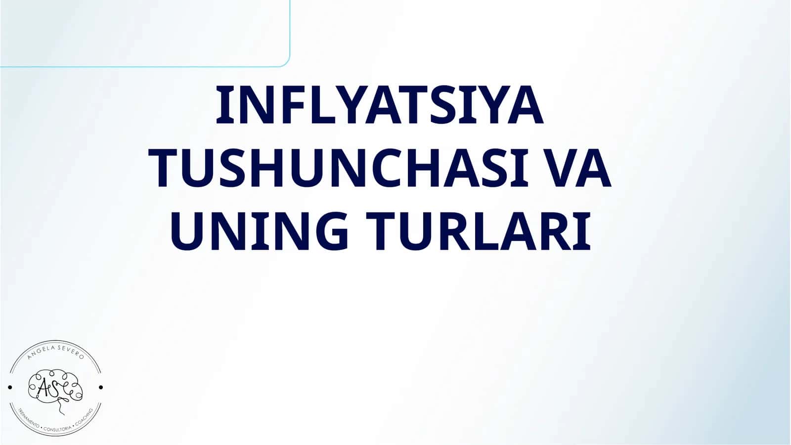 INFLYATSIYA TUSHUNCHASI VA UNING TURLARI