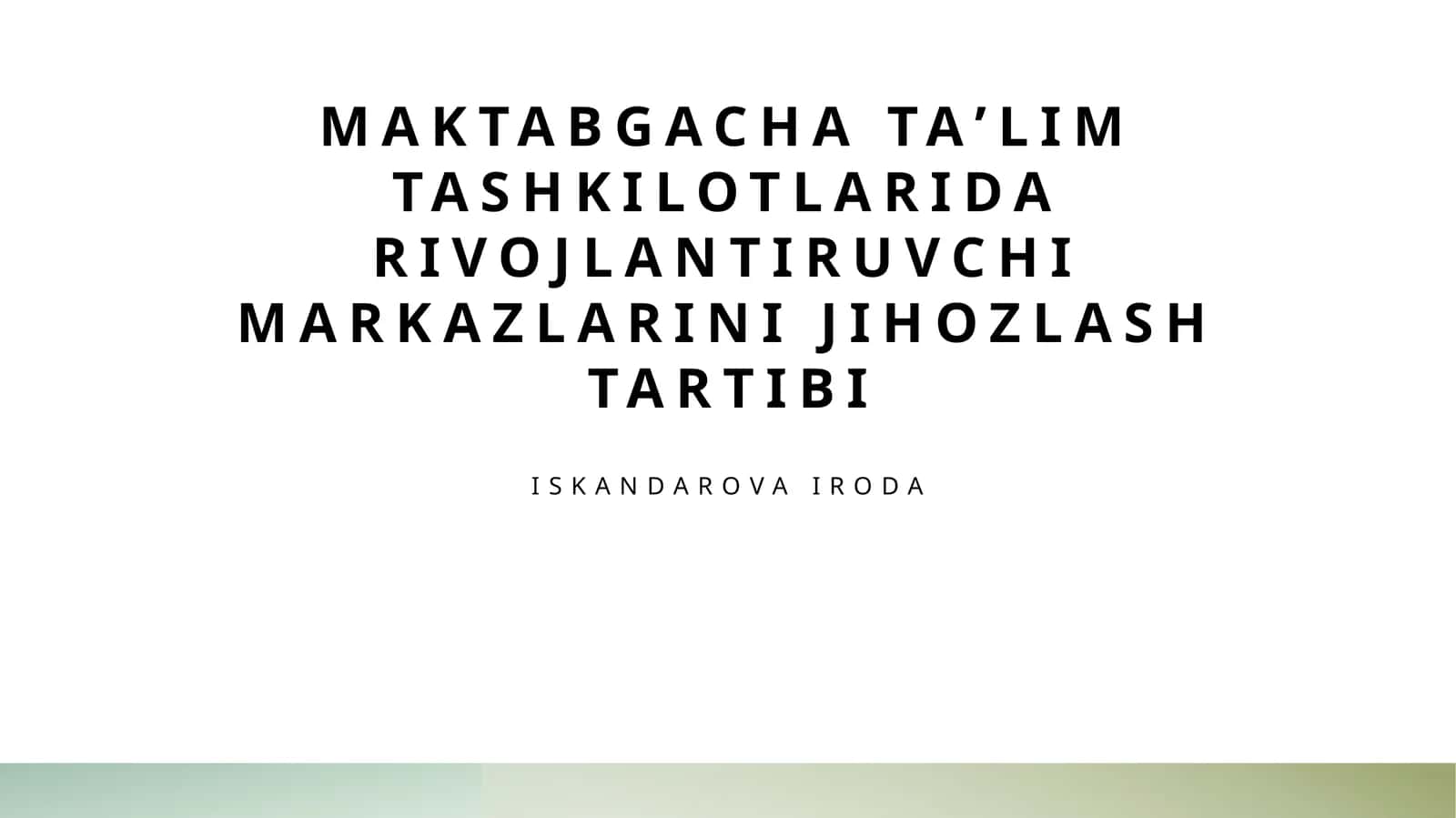 Maktabgacha taʼlim tashkilotlarida rivojlantiruvchi markazlarini jihozlash tartibi