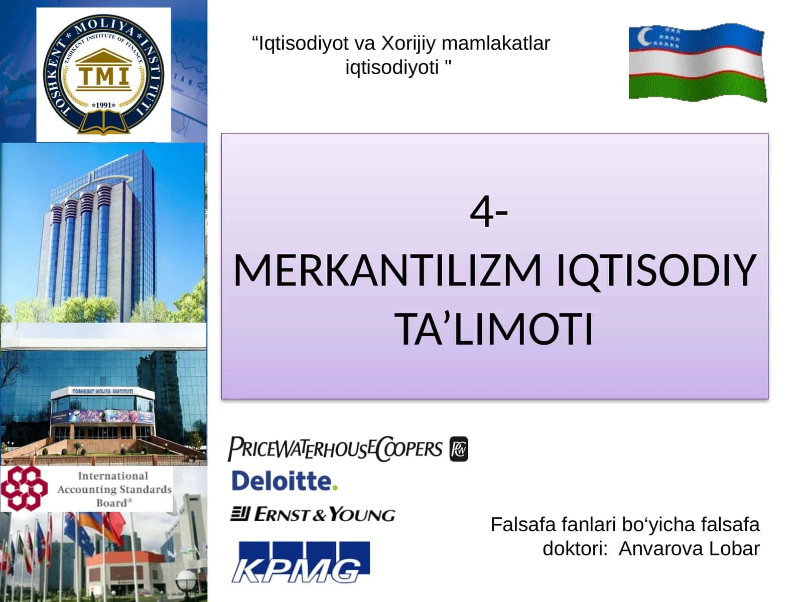 4-MERKANTILIZM IQTISODIY TA’LIMOTI