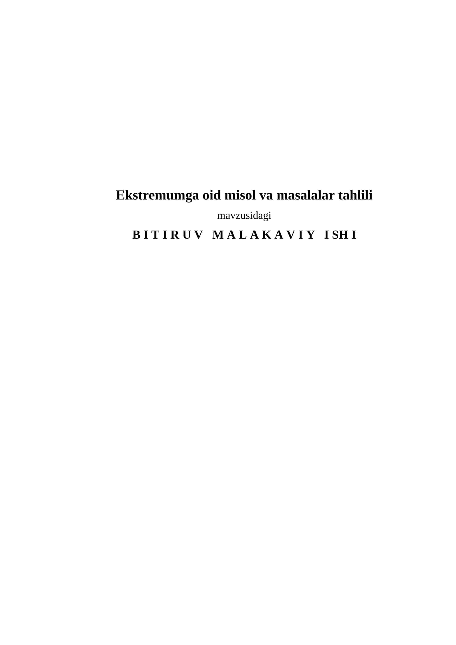 Ekstremumga oid misol va masalalar tahlili